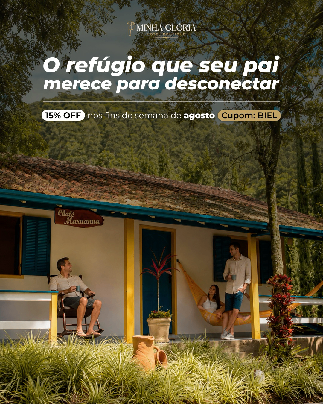 Cartaz da campanha de agosto do Minha Glória