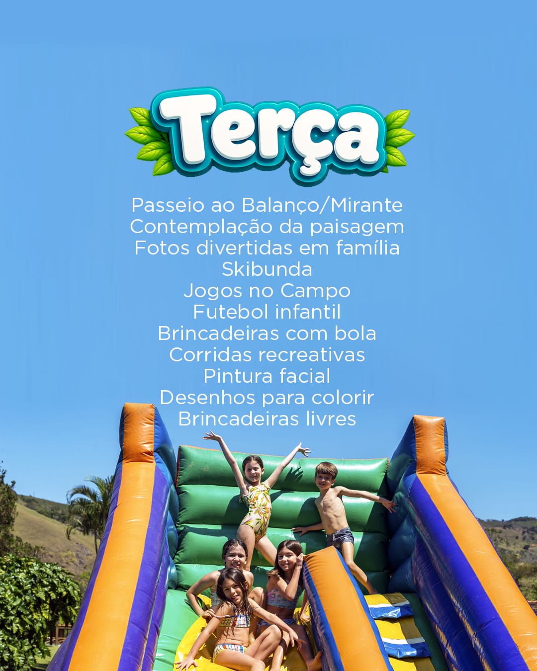 Cartaz da programação de terça-feira nas férias de julho